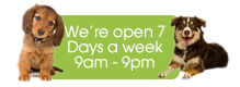 We're open 7 days a week - 9am-9pm