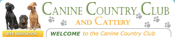 The Canine Country Club - Dog Boarding - Cattery - Dog Grooming
